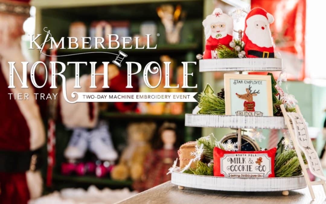 Kimberbell North Pole Tier Tray Two Day Event